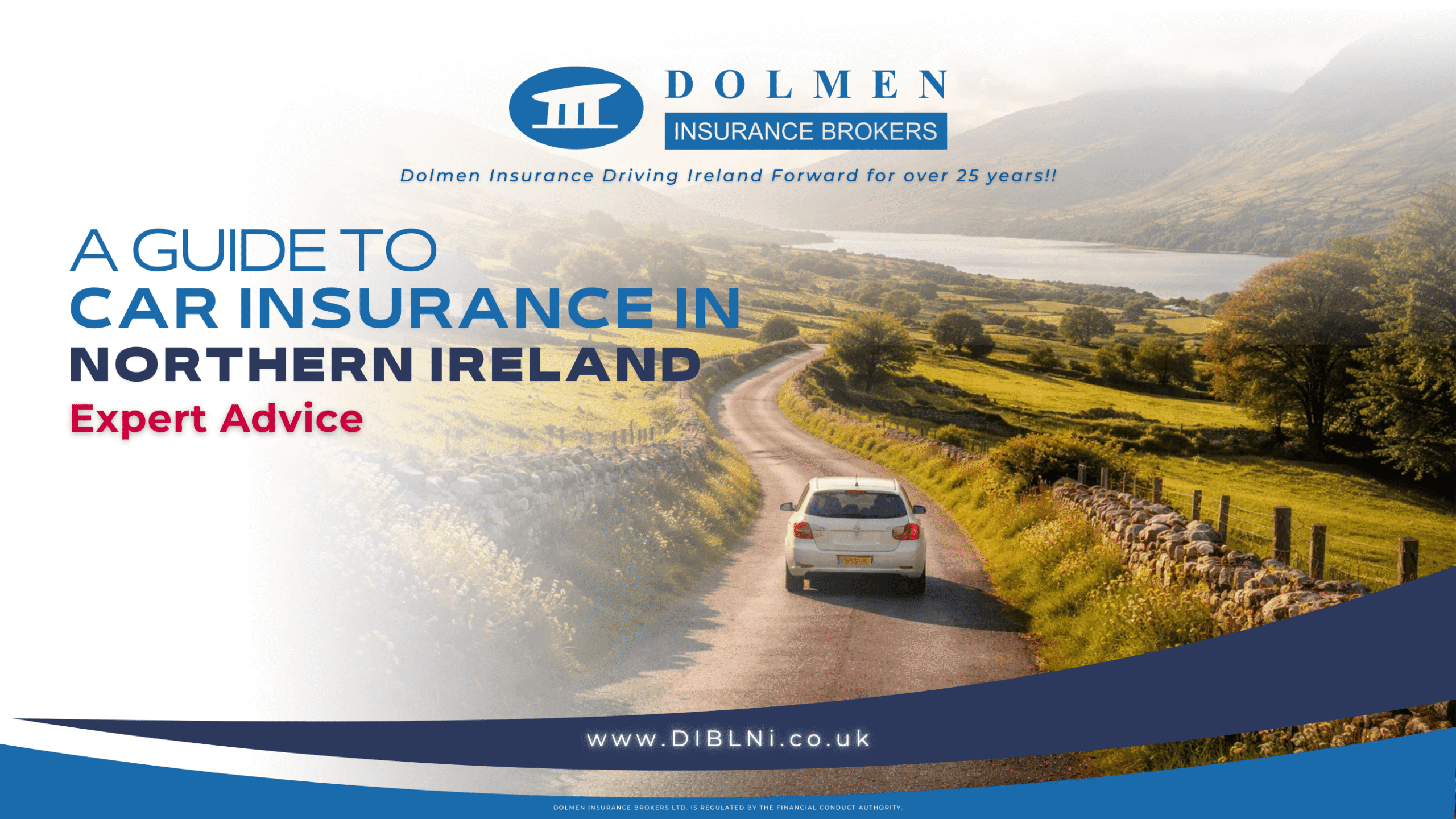 Image of car driving through country roads. text on left says Your Guide To car Insurance In Northern Ireland, Expert Advice